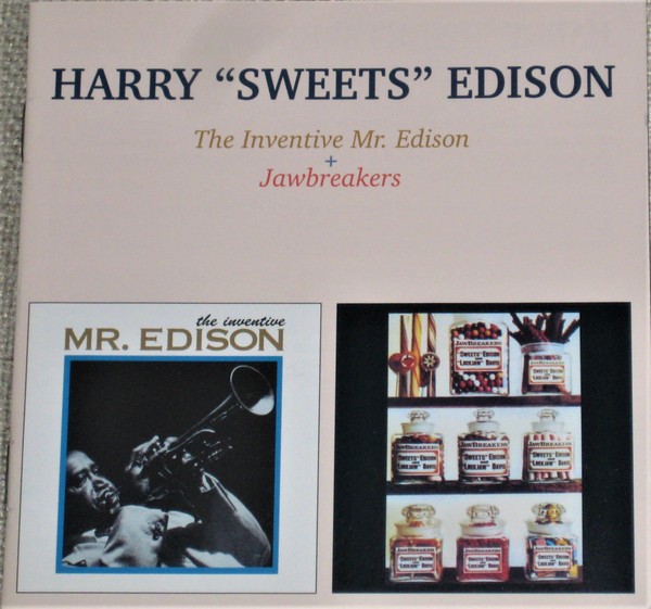 Edison, Harry "Sweets" : The Inventive Mr. Edison / Jawbreakers (CD)