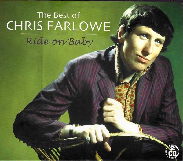 Farlowe, Chris : Ride on Baby (The Best Of Chris Farlowe) (2-CD)