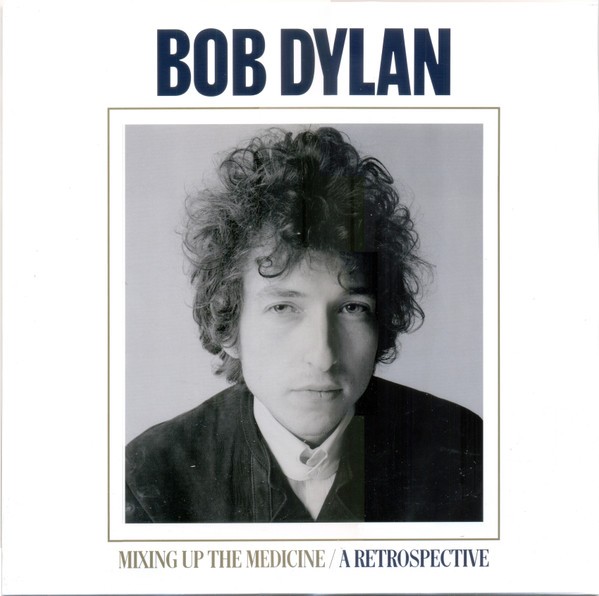 Dylan, Bob : Mixing Up The Medicine / A Retrospective (CD)