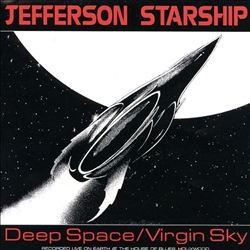 Jefferson Starship : Deep Space / Virgin Sky (CD)