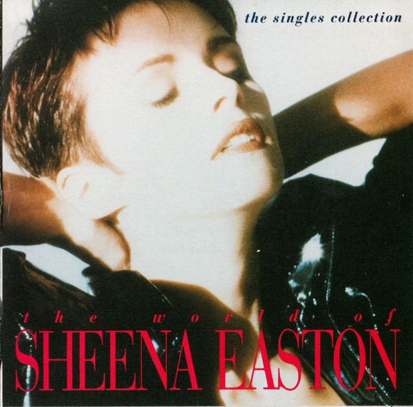 Easton, Sheena : The World Of Sheena Easton / The Singles Collection (CD)
