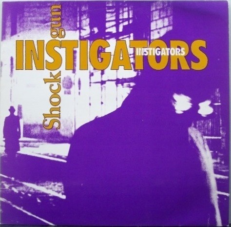 Instigators : Shockgun (LP)