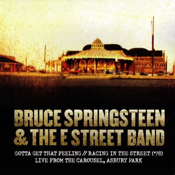 Springsteen, Bruce & The E Street Band : Gotta Get That Feeling (10")