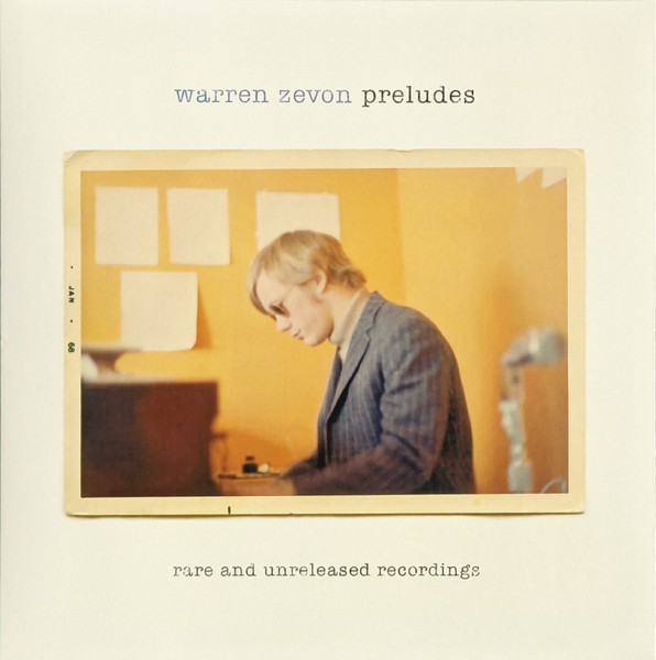 Zevon, Warren : Preludes (Rare And Unreleased Recordings) (2-LP)