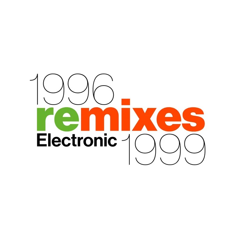 Electronic : 1996 Remixes 1999 (12" EP) RSD 26