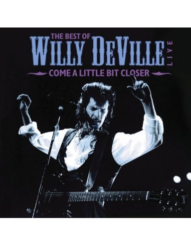 Deville, Willy : Come A Little Bit Closer (2-LP)