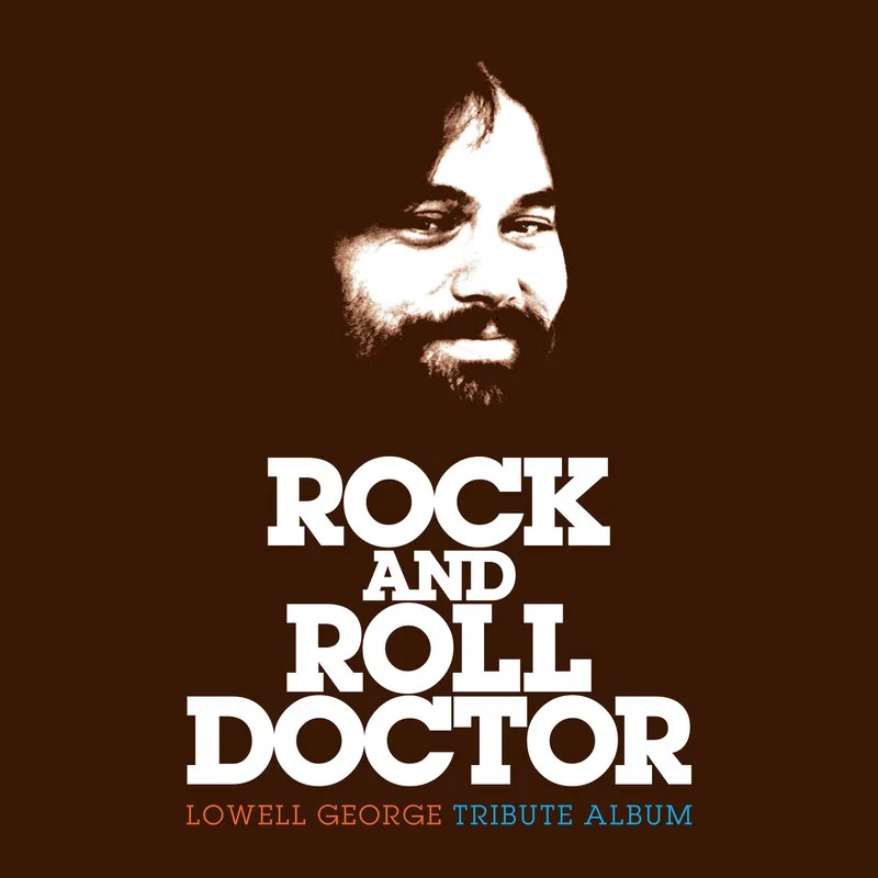 Rock And Roll Doctor - Lowell George Tribute (2-LP) RSD 26