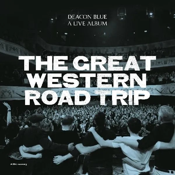 Deacon Blue : The Great Western Road Trip - A Live Album (3-LP) RSD 26