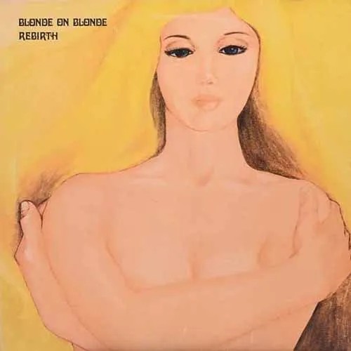 Blonde On Blonde : Rebirth (LP) RSD 26