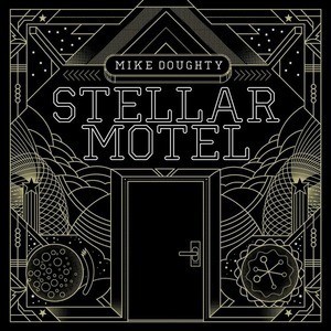 Doughty, Mike : Stellar Motel (LP)