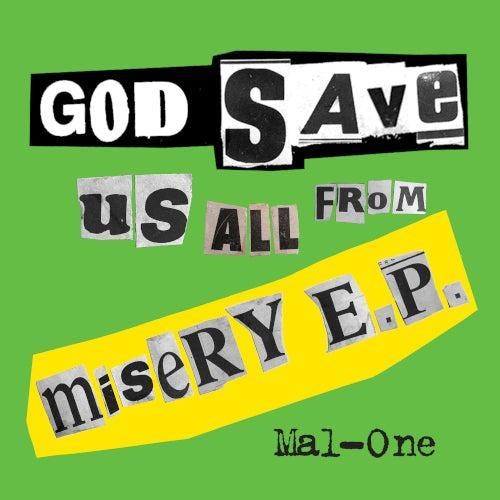 Mal-One : God Save Us From Misery E.P. (LP) RSD 26