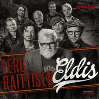 Eero Raittinen : Eero Raittisen Eldis (CD)