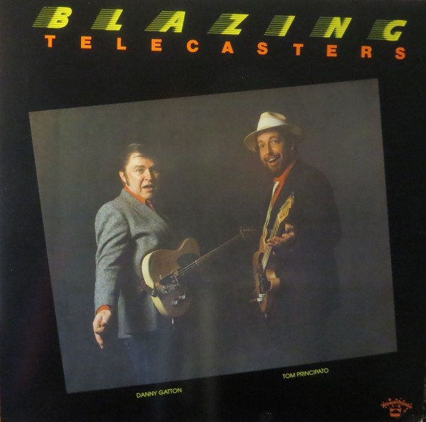 Gatton, Danny & Principato, Tom : Blazing Telecasters (LP)