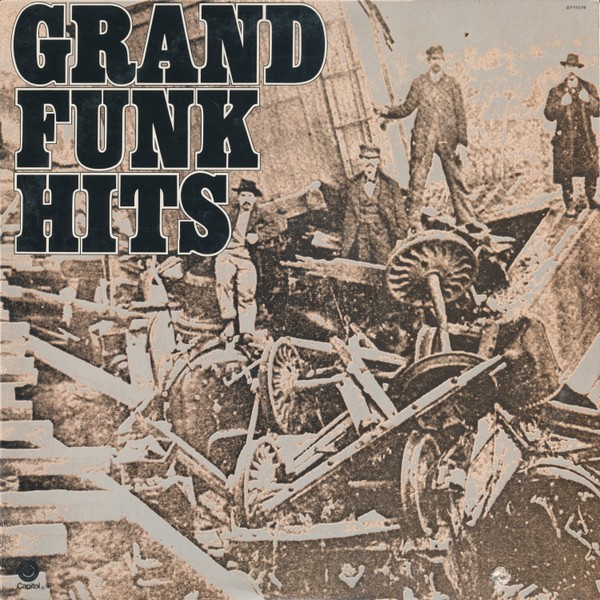 Grand Funk : Grand Funk Hits (LP)