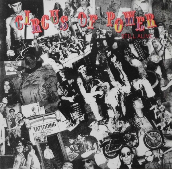 Circus Of Power : Still Alive... (LP)