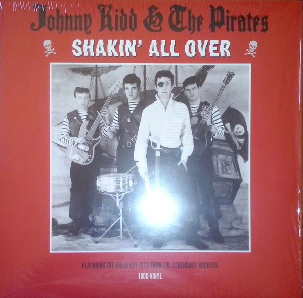 Kidd, Johnny & The Pirates : Shakin All Over (LP)