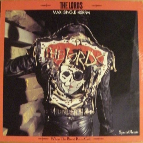 Lords : When The Blood Runs Cold (Special Remix) (12")