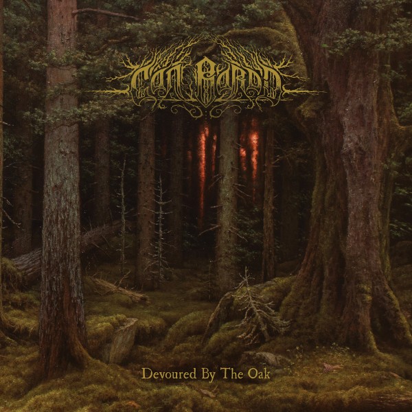 Can Bardd : Devoured By The Oak (2-LP)