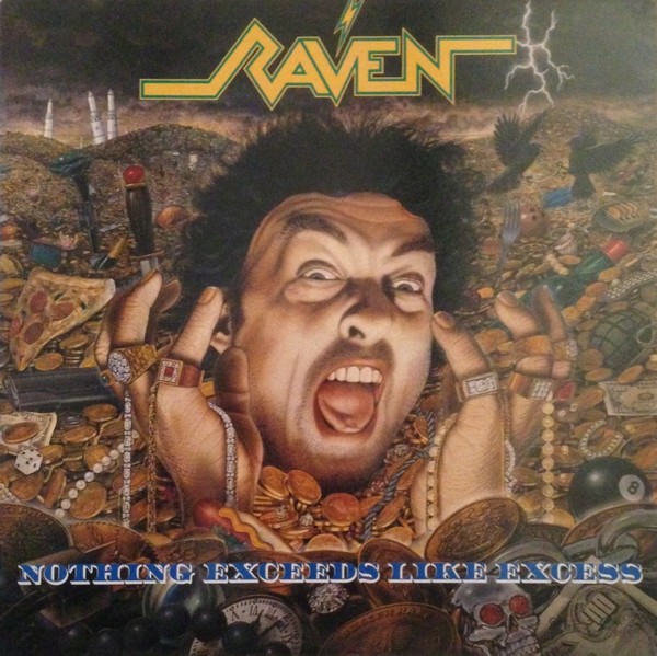 Raven : Nothing Exceeds Like Excess (LP)