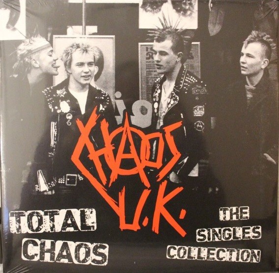 Chaos U.K. Total Chaos - the singles collection (LP)
