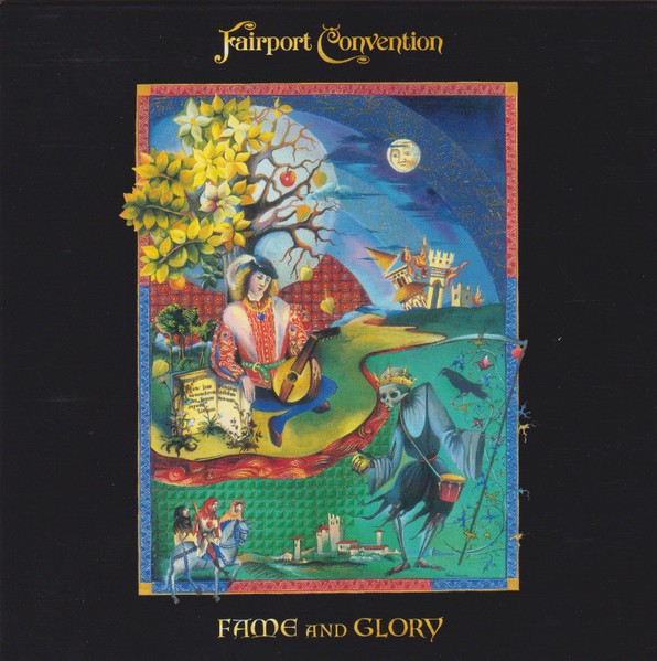 Fairport Convention : Fame and Glory (2-LP)