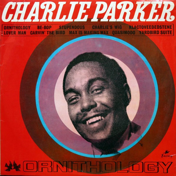 Parker, Charlie : Ornithology  (LP)