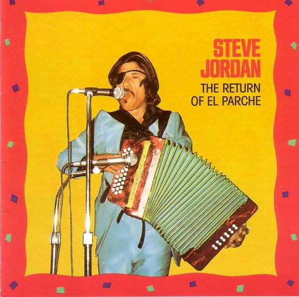 Jordan, Steve : The return of El Parche (LP)