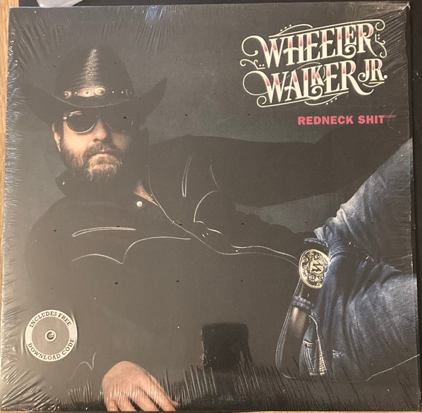 Walker Jr., Wheeler :  Redneck Shit (LP)