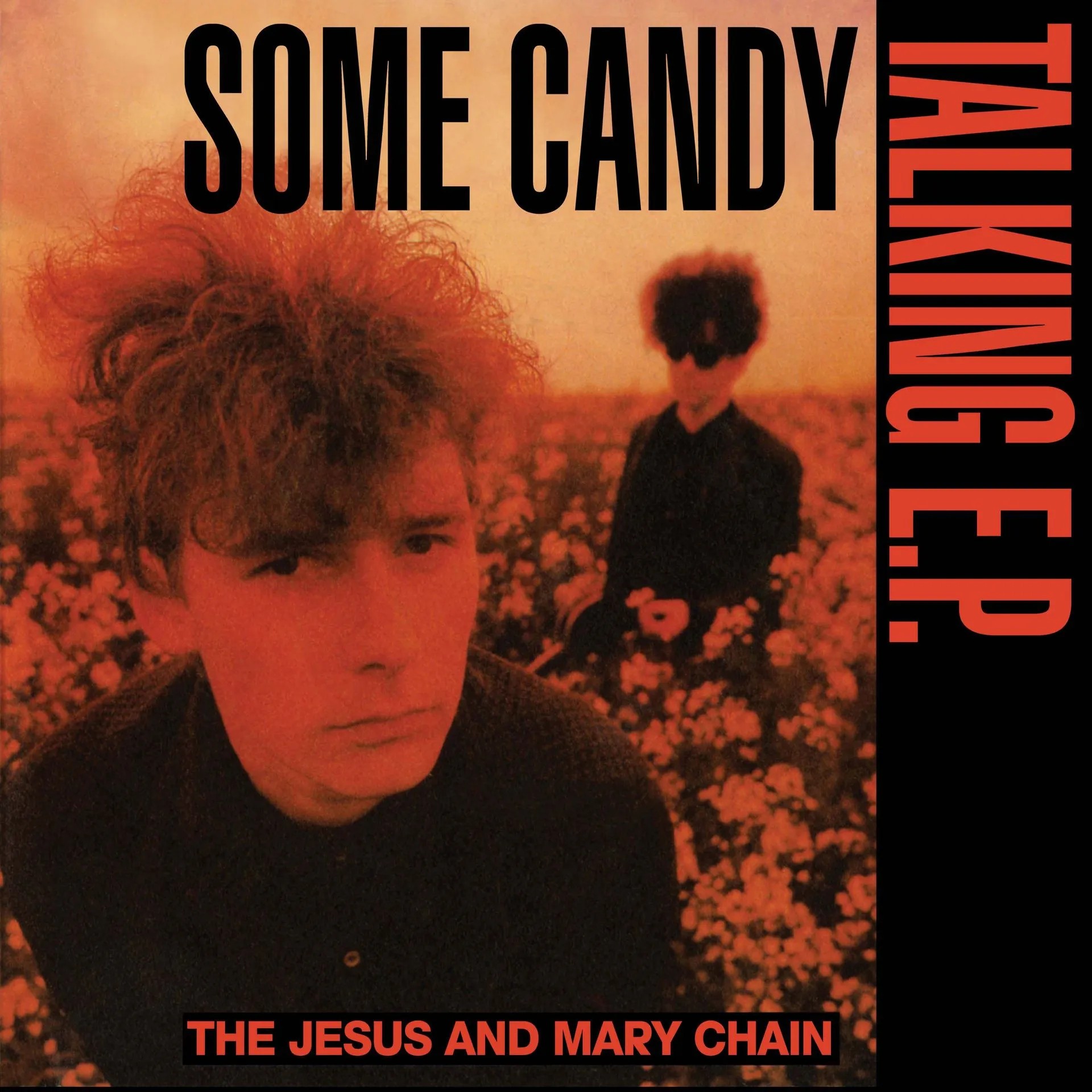 Jesus And Mary Chain : Some Candy Talking (12") RSD 26