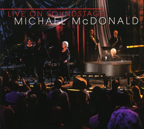 McDonald, Michael : Live On Soundstage (CD)