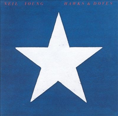 Young, Neil : Hawks and Doves (LP)
