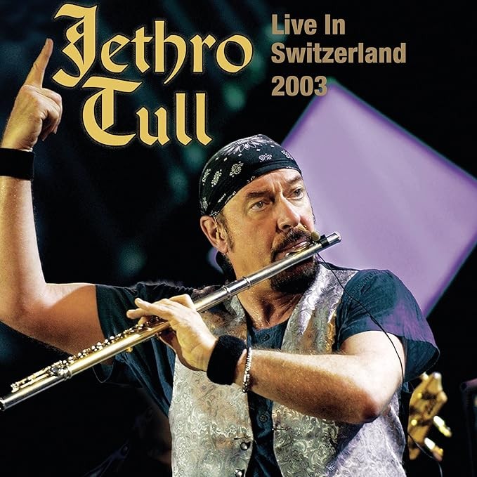 Jethro Tull : Live In Switzerland 2003 (3-LP)