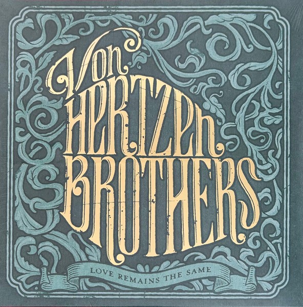 Von Hertzen Brothers : Love remains the same (2-LP)