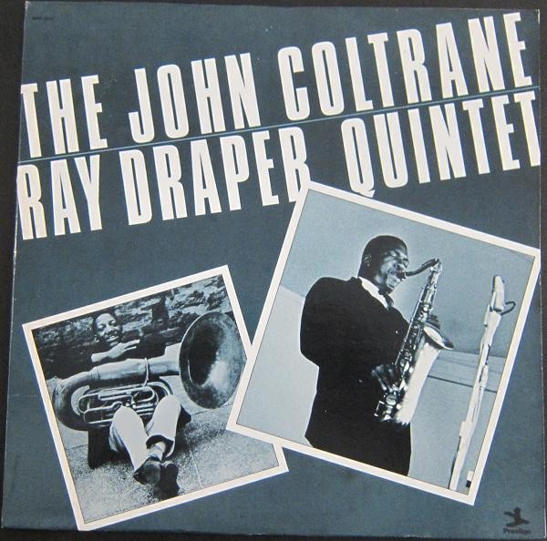 Coltrane, John : The John Coltrane / Ray Draper Quintet (LP)