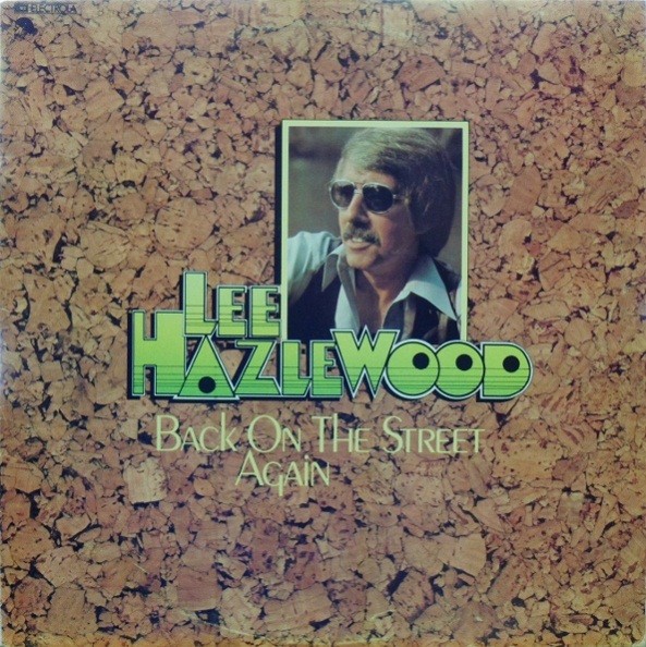 Hazelwood, Lee : Back On The Street Again (LP)