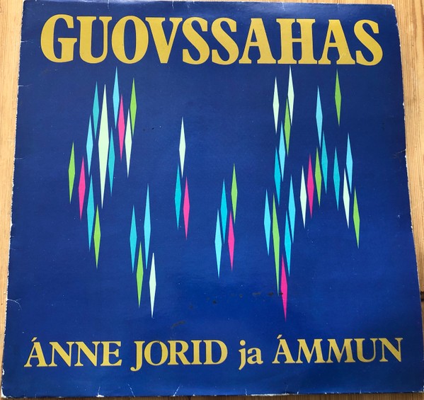 Jorid, Ánne / Ámmun : Guovssahas (LP)