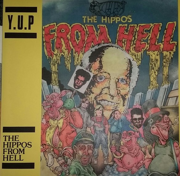 Y.U.P : The Hippos From Hell (LP)