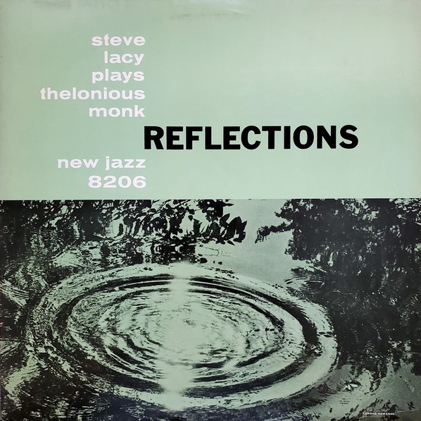 Lacy, Steve : Reflections (Steve Lacy Plays Thelonius Monk) (LP)
