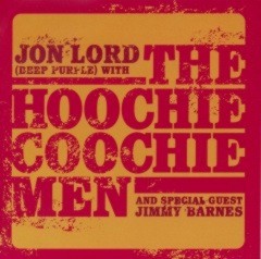Lord, Jon With The Hoochie Coochie Men And  Special Guest Barnes, Jimmy : Live At The Basement (2-LP)
