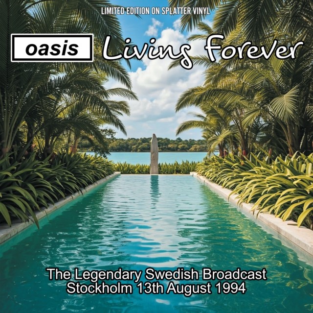 Oasis : Living Forever (LP)