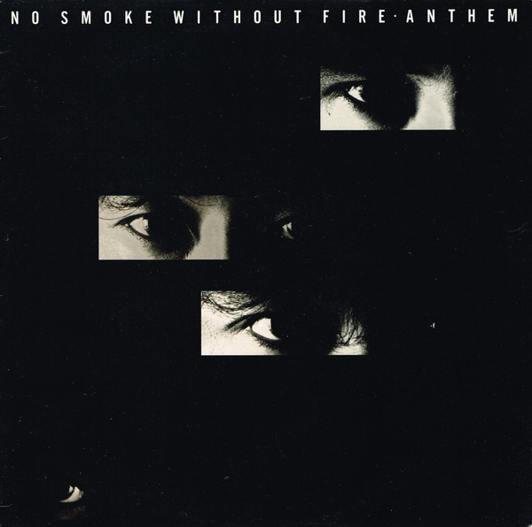 Anthem : No Smoke Without Fire (LP)