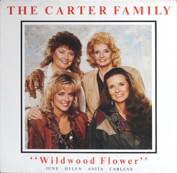 Carter Family : Wildwood Flower (LP)