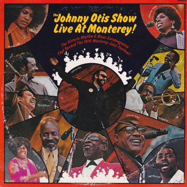Otis, Johnny Show : The Johnny Otis Show Live At Monterey! (2-LP)
