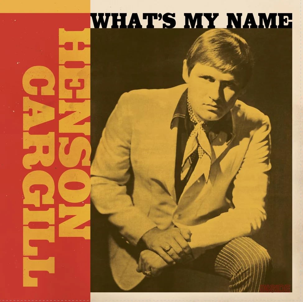 Cargill, Henson : What's my name (LP)