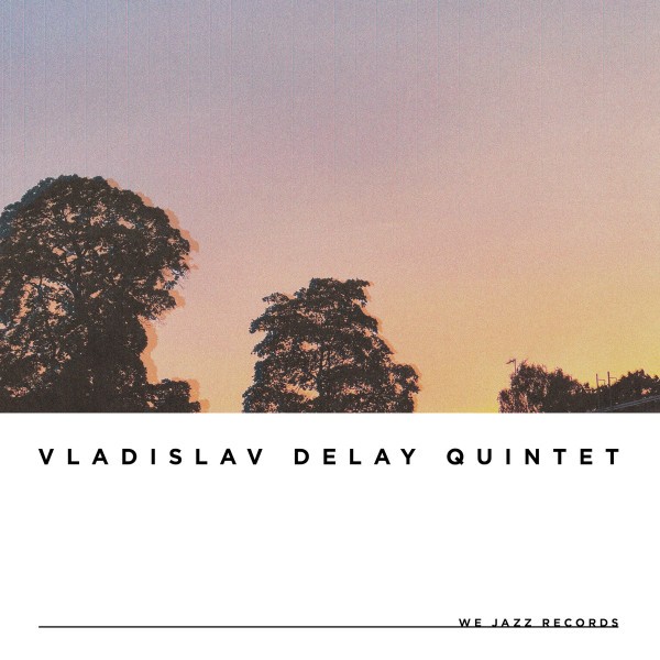 Vladislay Delay Quintet : Vladislay Delay Quintet (LP)