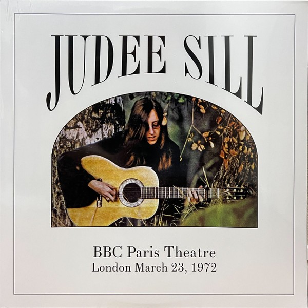 Sill, Judee : BBC Paris Theatre March 23,1972 (LP)