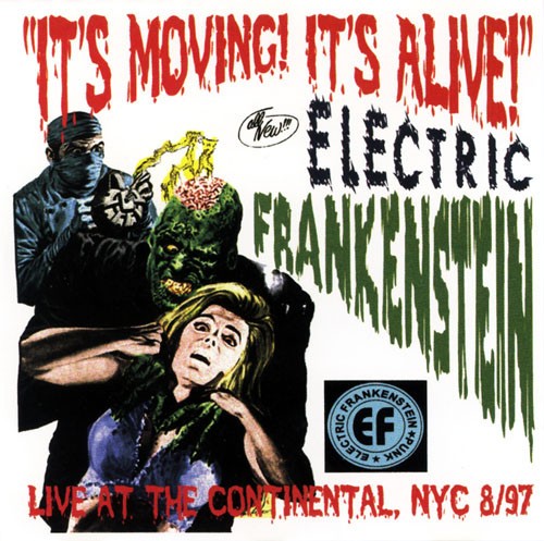 Electric Frankenstein : Live at the Continental NYC 8/97 (LP)