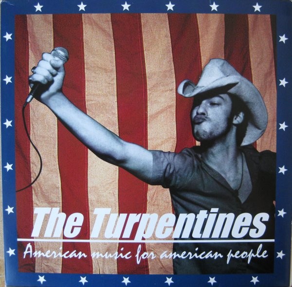 Turpentines : American music for American People (LP)