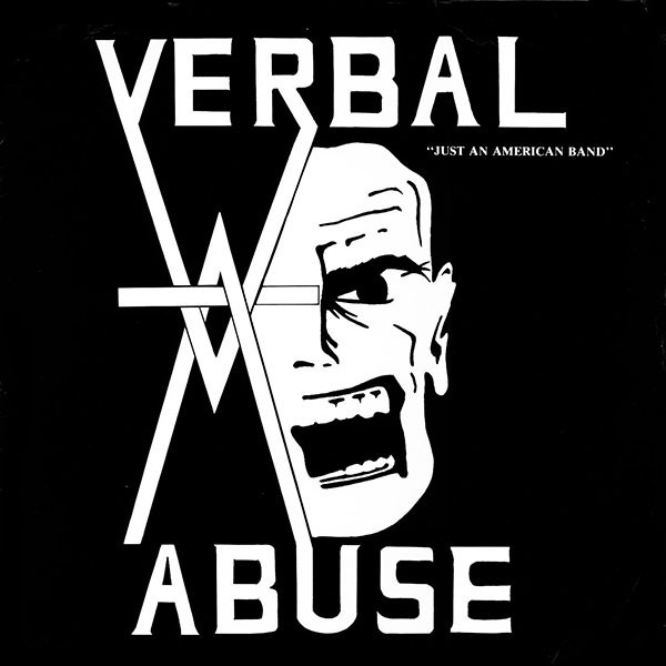 Verbal Abuse : Just an American Band (LP)
