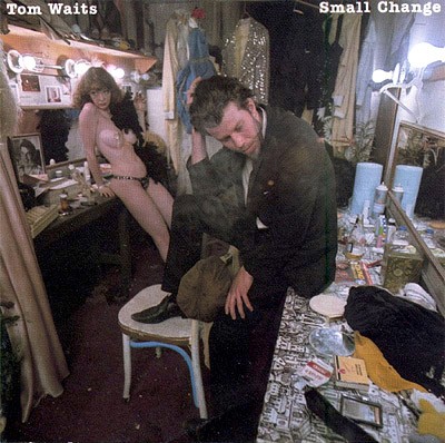 Waits, Tom : Small Change (LP / 2018)